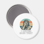 Grappig Facepalm Vintage Gravure Citaat Design_1 Magneet (Voorkant / Achterkant)