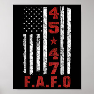 Grappig Fafo Trump Shirt President 47 Trump Fafo Poster