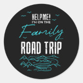 Grappig Familie Road Trip Familie Vakantie Reunion Ronde Sticker (Voorkant)
