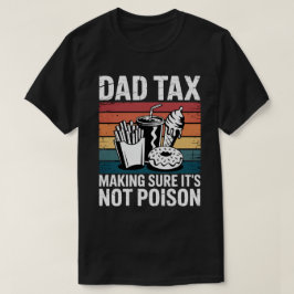 Grappig Fast Food Poison Tester Gift | retrocessie T-shirt