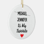 Grappig favoriet kind met gepersonaliseerde 2 name keramisch ornament (Rechts)