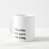 Grappig Favoriete Niece Cadeau voor Sister Unique Koffiemok (Voorkant links)