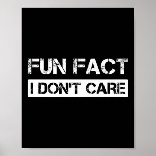 Grappig Feit Dat Me Niet Kan Schelen Motiverende C Poster