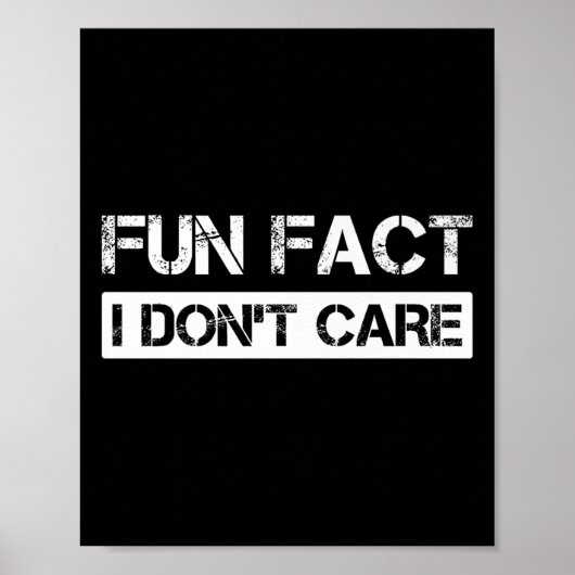 Grappig Feit Dat Me Niet Kan Schelen Motiverende C Poster (Voorkant)