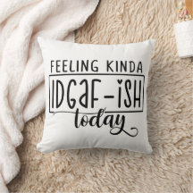 Grappig Felling Like IDGAF - ISH