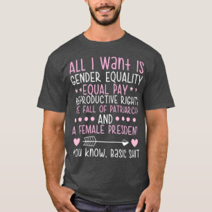 Grappig feministisch feminisme vrouw gendergelijkh t-shirt