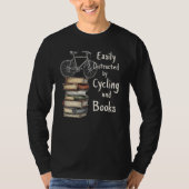 Grappig Fietsen en boeken Liefhebber Quote T-shirt (Voorkant)