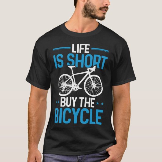 Grappig fietsfietsleven is kort Koop de fiets P T-shirt (Voorkant)