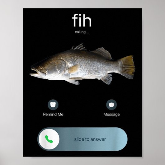 Grappig Fig Bellen, Fig Inkomende Oproep Meme, Fis Poster (Voorkant)