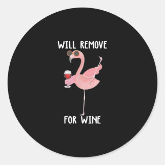 Grappig flamingo zal verwijderen voor wijn T-shirt Ronde Sticker