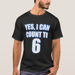 Grappig Florida Ja ik kan tot zes tellen 6 T-shirt