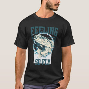 Grappig Fly-Fishing shirt voor Vissers, VOELEN ZO