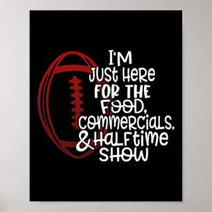 Grappig Football dat ik hier ben voor het eten en Poster