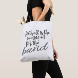 Grappig Football is de openingswet voor de band Tote Bag