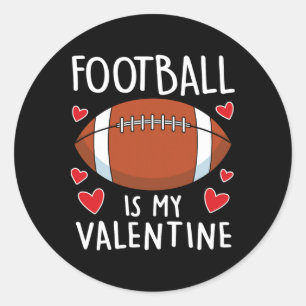 Grappig Football is mijn Valentijnsdag boys Mannen Ronde Sticker