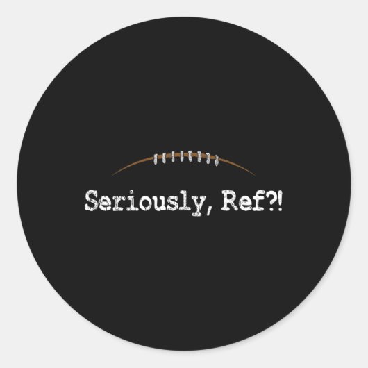 Grappig Football - Serieus Ref Grappig Football Re Ronde Sticker (Voorkant)