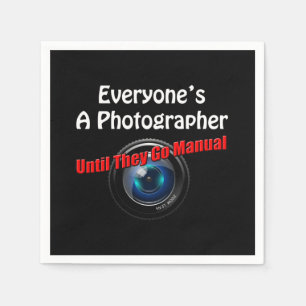 Grappig fotografie - Fotograaf Go Manual Quote Servet