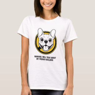 Grappig Frans Bulldog Gezicht Schattig Franse Bull T-shirt