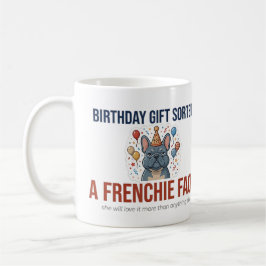 Grappig Franse Bulldog Verjaardagscadeau Franse Li Koffiemok