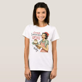 Grappig Fris Sarcasme Woordkunst Retro Dame T-shirt (Voorkant volledig)