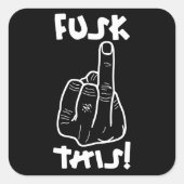 Grappig frustrerende expressie (nepf-bom) v1 vierkante sticker (Voorkant)