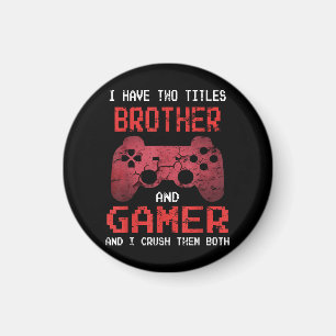Grappig gamer videogames voor jongens Brother Magneet