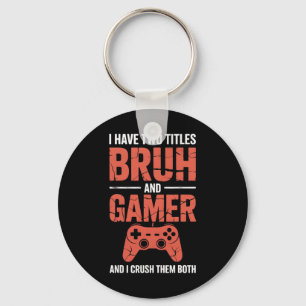 Grappig gamer  videogames voor jongens Brother S Sleutelhanger