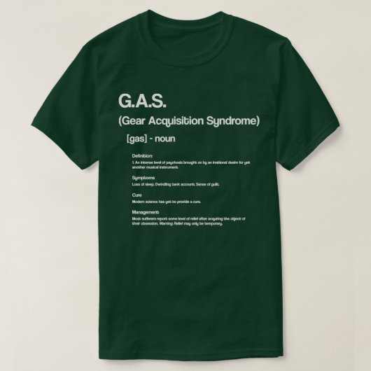 Grappig GAS-ontwerp voor gitaarspelers T-shirt (Design voorkant)