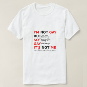 Grappig Gay LGBTQ Gezegde Gay Gift Idee Black Red T-shirt