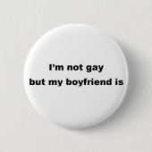 Grappig Gay Slogan! Ronde Button 5,7 Cm (Voorkant)