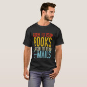 Grappig geboren om boeken te lezen gedwongen om e- t-shirt (Voorkant volledig)