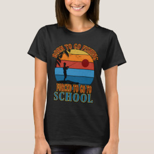 Grappig Geboren Om Te Gaan Vissen Baars Vis Visser T-shirt