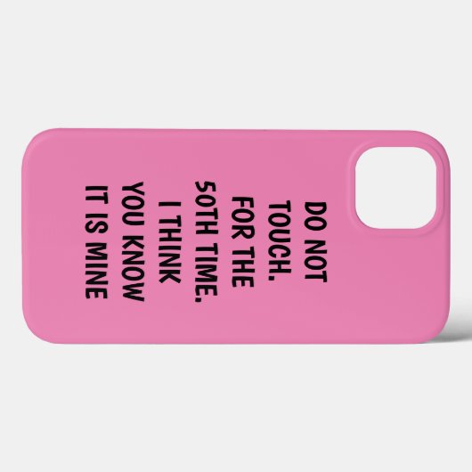 Grappig gedicht Raak roze iPhone-hoesje niet aan Case-Mate iPhone Case (Achterkant (horizontaal))
