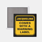 Grappig geel komt met een waarschuwingslabel geper magneet (Voorkant / Achterkant)