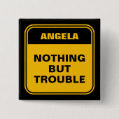 Grappig geel niets dan problemen gepersonaliseerd vierkante button 5,1 cm (Voorkant)