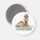 Grappig, geen chocolade, geen glimlach, angry Duck Magneet (Voorkant / Achterkant)