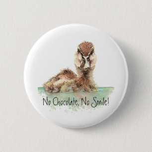 Grappig, geen chocolade, geen glimlach, angry Duck Ronde Button 5,7 Cm