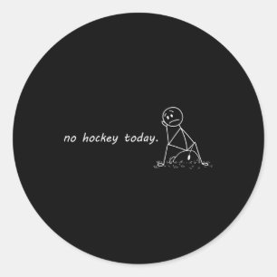 Grappig Geen Hockey Vandaag _2 Ronde Sticker