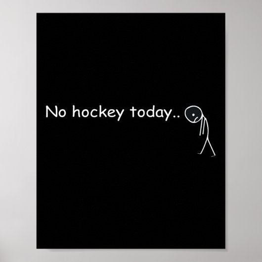 Grappig Geen Hockey Vandaag _5 Poster (Voorkant)