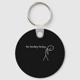 Grappig Geen Hockey Vandaag Sleutelhanger