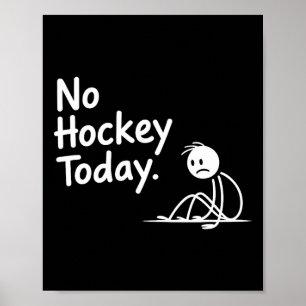 Grappig Geen Hockey Vandaag Voor Mannen Vrouwen En Poster