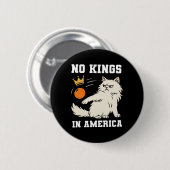 Grappig geen koningen in Amerika Ronde Button 5,7 Cm (Voorkant /achterkant)