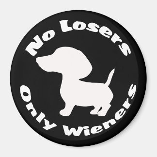 Grappig Geen Losers Alleen Wieners Dachshund Hond  Magneet