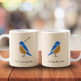 Grappig - Geen Morgen Vogel - Blauwe Vogel Koffiemok
