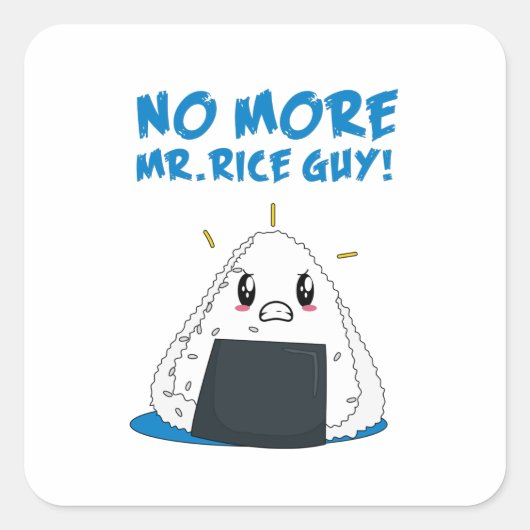 Grappig geen rijstman meer vierkante sticker (Voorkant)