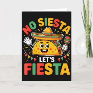 Grappig Geen Siesta Laten we Fiesta Cinco Mayo Tac Kaart
