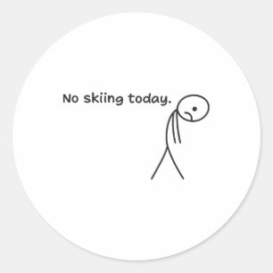 Grappig Geen Skien Vandaag _3 Ronde Sticker