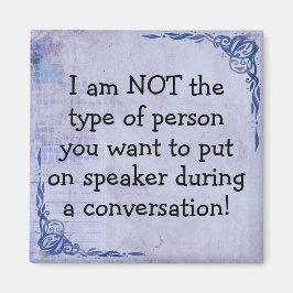 Grappig Geen Speakerphone Magnet