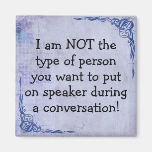 Grappig Geen Speakerphone Magnet