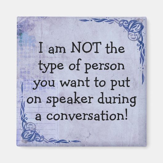 Grappig Geen Speakerphone Magnet (Voorkant)